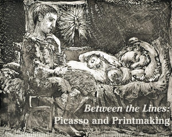 Between The Lines: Picasso & Printmaking Exhibition Cover